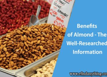 Benefits of Almond - The Well-Researched Information