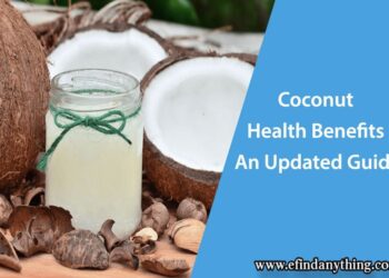 Coconut Health Benefits - An Updated Guide