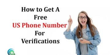 Get A Free US Phone Number For Verifications