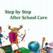 Step by Step After School Care