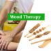 Wood Therapy