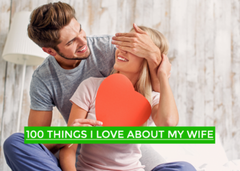 100 Things I love about My Wife