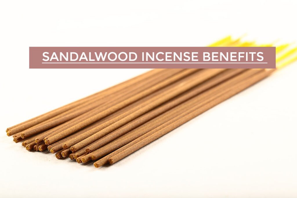 Sandalwood Incense Benefits