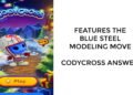 Features The Blue Steel Modeling Move – Codycross Answers