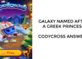 Galaxy Named After a Greek Princess