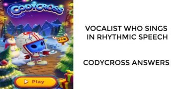 Vocalist who sings in rhythmic speech | Codycross Answers