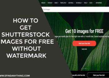 How To Get Shutterstock Images For Free Without Watermark
