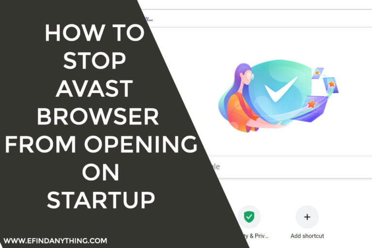 How to Stop the Avast Browser from Opening on Startup