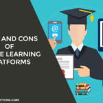Pros and Cons of Online Learning Platforms