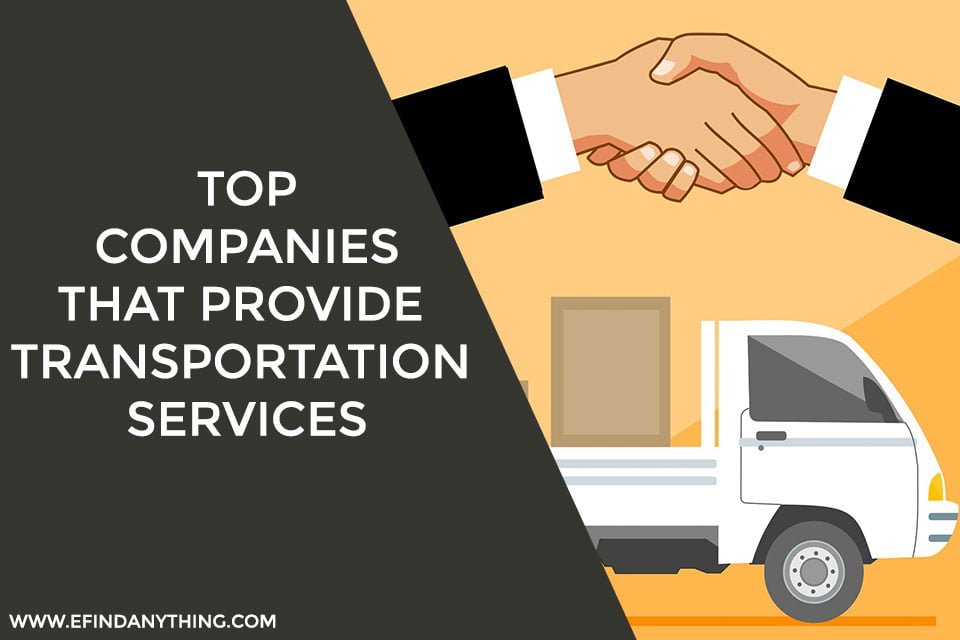 Top Companies That Provide Transportation Services