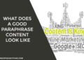 What Does a Good Paraphrase Content Look Like