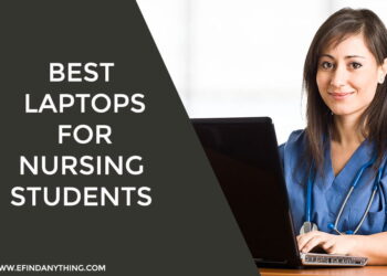 Best Laptops For Nursing Students