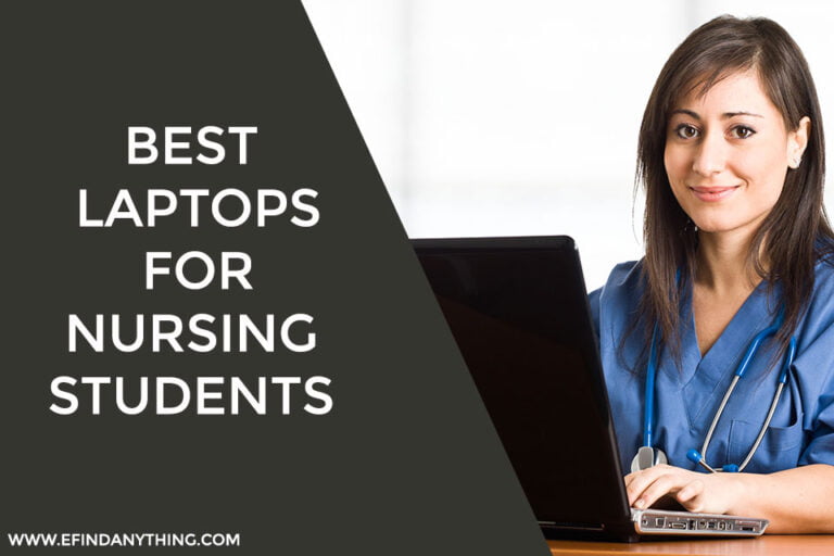 Best Laptops For Nursing Students