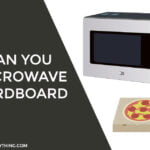 Can You Microwave Cardboard