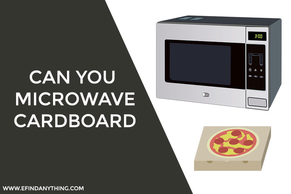 Can You Microwave Cardboard