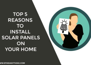 Top 5 Reasons to Install Solar Panels on Your Home
