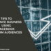 Tips To Enhance Business Using Facebook Custom Audiences