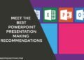 Meet the Best PowerPoint Presentation Making Recommendations