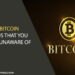 Bitcoin: Pros that you are Unaware of