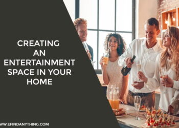 Creating An Entertainment Space In Your Home