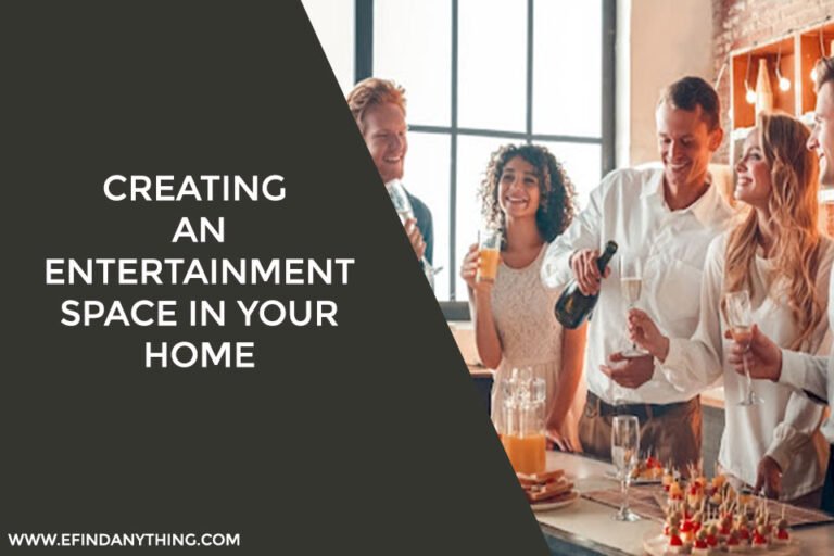 Creating An Entertainment Space In Your Home