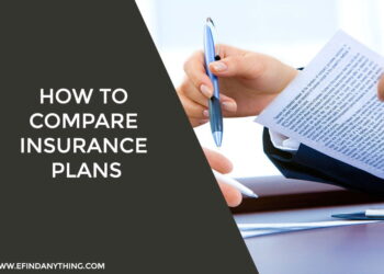 How to Compare Insurance Plans