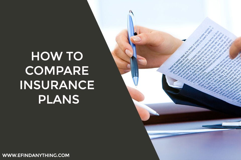 How to Compare Insurance Plans