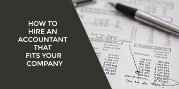 How to hire an accountant that fits your company
