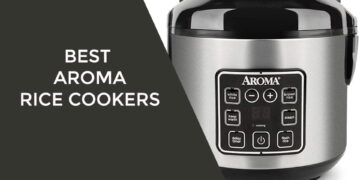 Best Aroma Rice Cookers