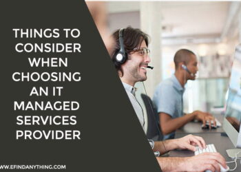 Things To Consider When Choosing An IT Managed Services Provider