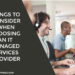Things To Consider When Choosing An IT Managed Services Provider