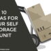 10 ideas for Your Self Storage Unit