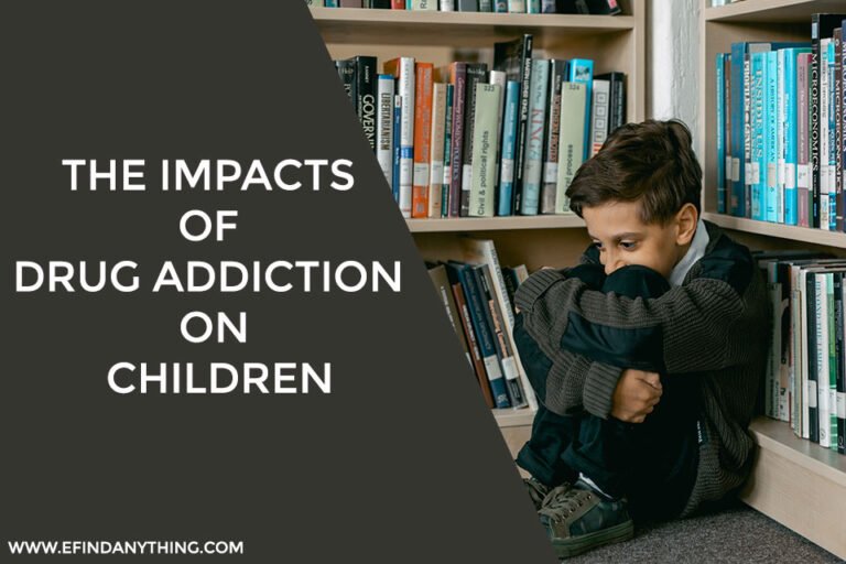 Drug Addiction on Children