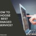 How To Choose Best Managed IT Service
