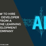 How to Hire an AI Developer