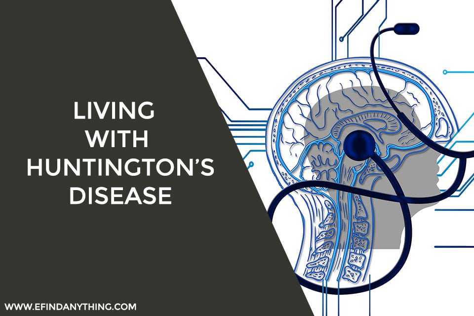 Living With Huntington’s Disease