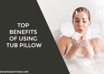 Benefits of Using Tub Pillow