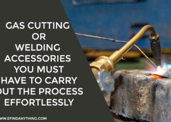 Gas Cutting Or Welding Accessories