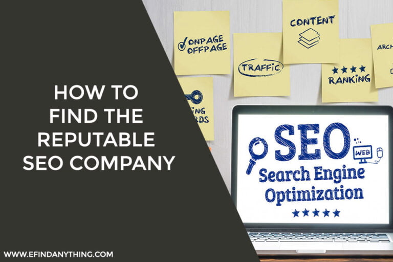 How to Find the Reputable SEO Company