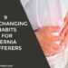 9 Life-Changing Habits for Hernia Sufferers