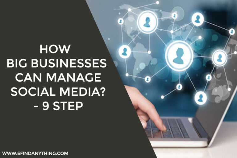 How Big Businesses Can Manage Social Media