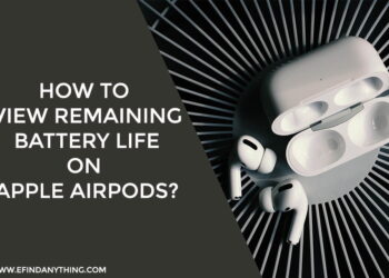 How to View Remaining Battery Life on Apple AirPods