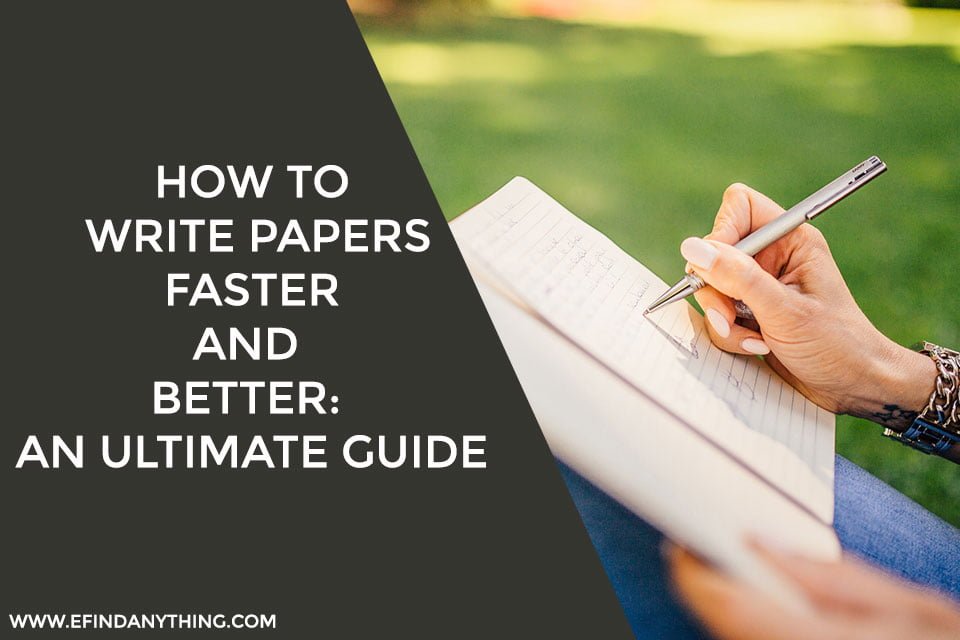 How to Write Papers Faster and Better