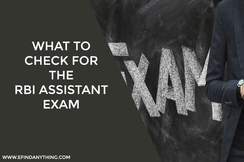 What to Check for the RBI Assistant Exam