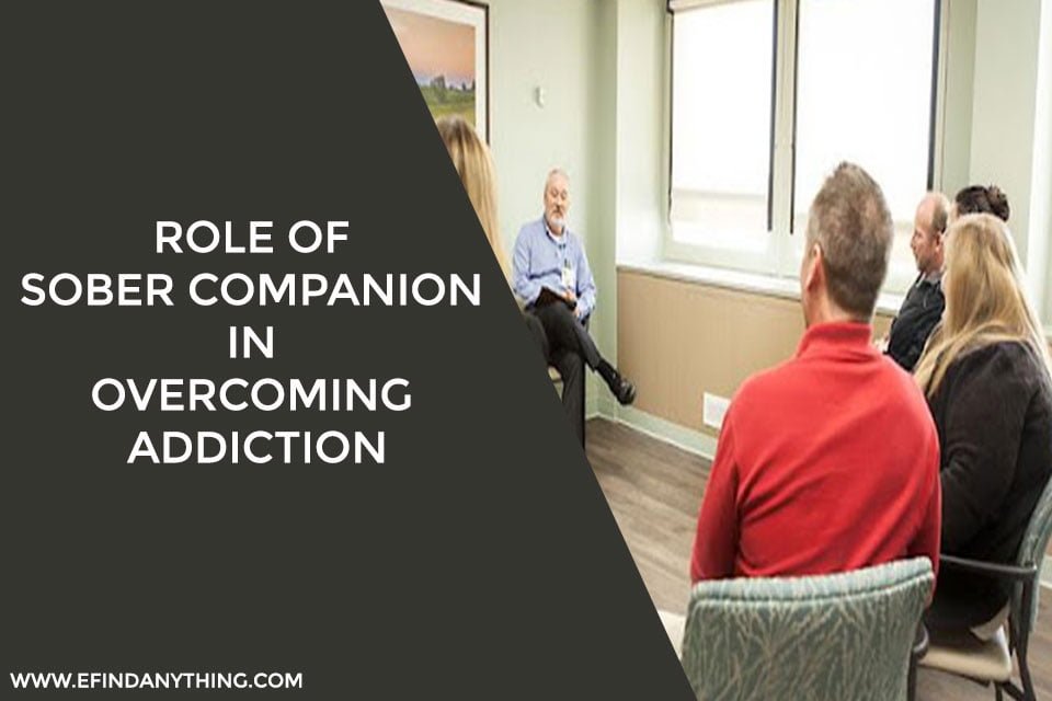 Role Of Sober Companion In Overcoming Addiction