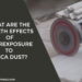 What are the health effects of overexposure to Silica dust