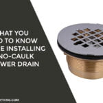 installing a No-Caulk shower drain