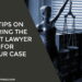 Hiring the Right Lawyer