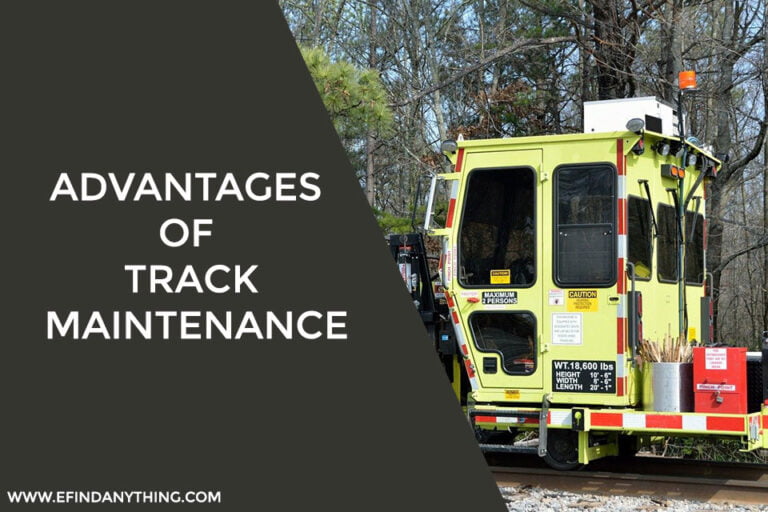Advantages of Track Maintenance