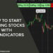 How To Start Trading Stocks With Tos Indicators